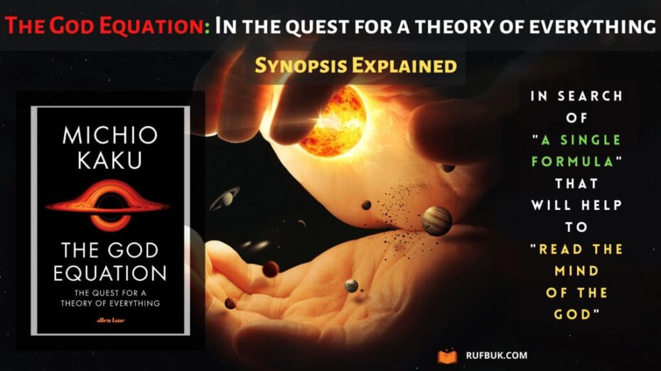 Summary And Explanation: The God Equation Book By Dr. Michio Kaku