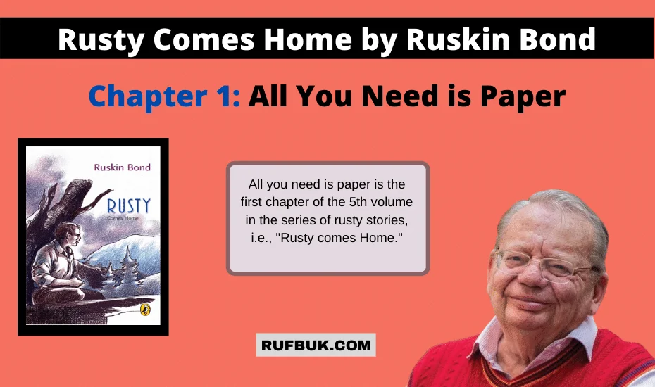 Rusty’s Short Stories Summary - All-You-Need-Is-Paper