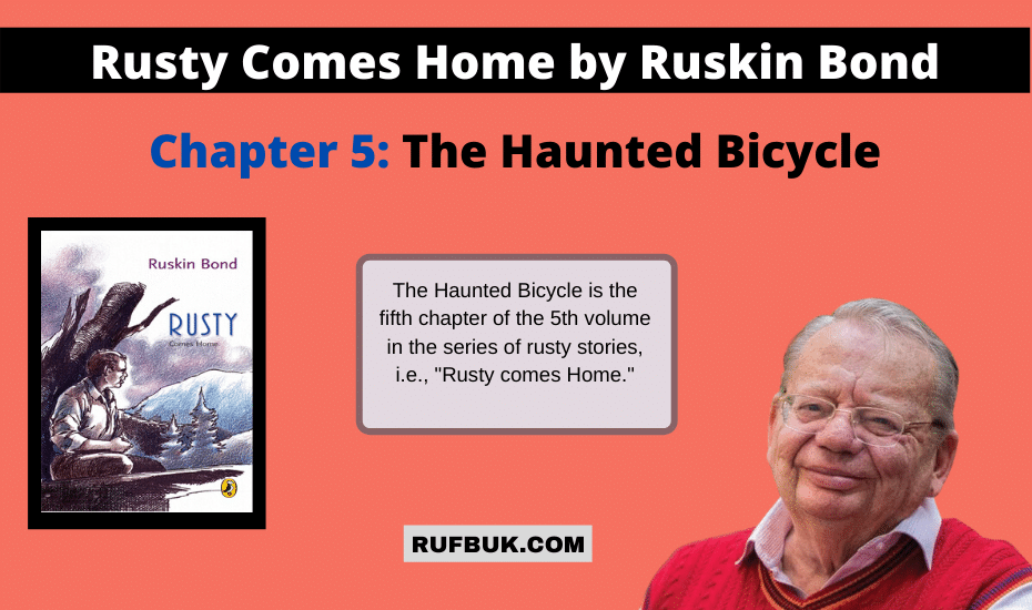 Rusty’s Short Stories Summary - The Haunted Bicycle
